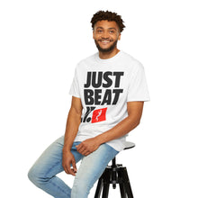 Load image into Gallery viewer, T-Shirt JUST BEAT IT Unisex Garment-Dyed Tee
