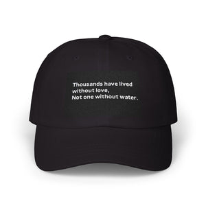 Classic Dad Cap: Inspirational Quote Hat, Gift for Dad, Casual Everyday Cap, Unisex Accessory, Fathers Day Gift