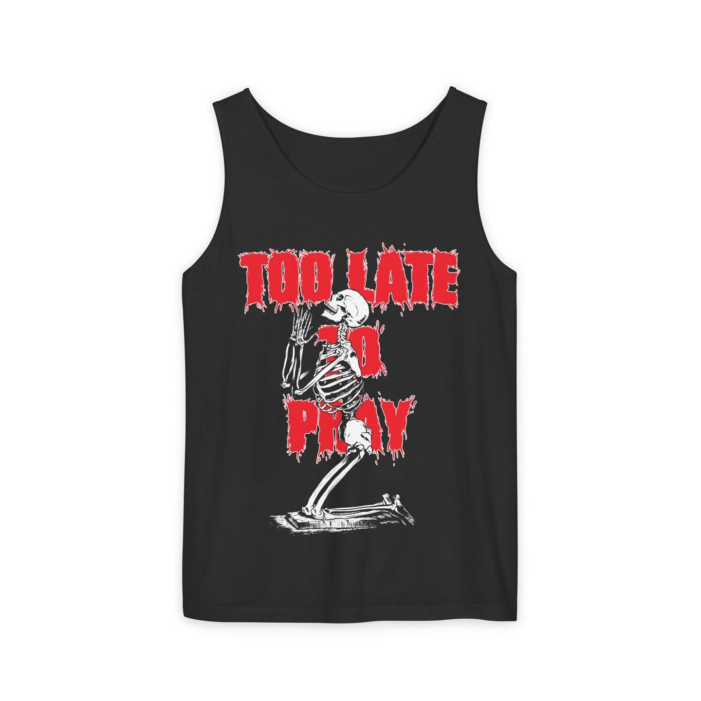 Too Late to Pray Skeleton Tank Top