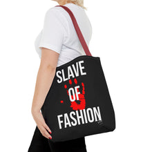 Load image into Gallery viewer, Bold Statement Tote Bag - &#39;Slave of Fashion&#39;
