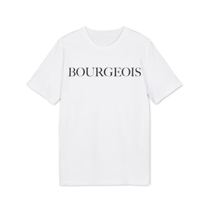 Bourgeois Minimalist - T-Shirt Unisex