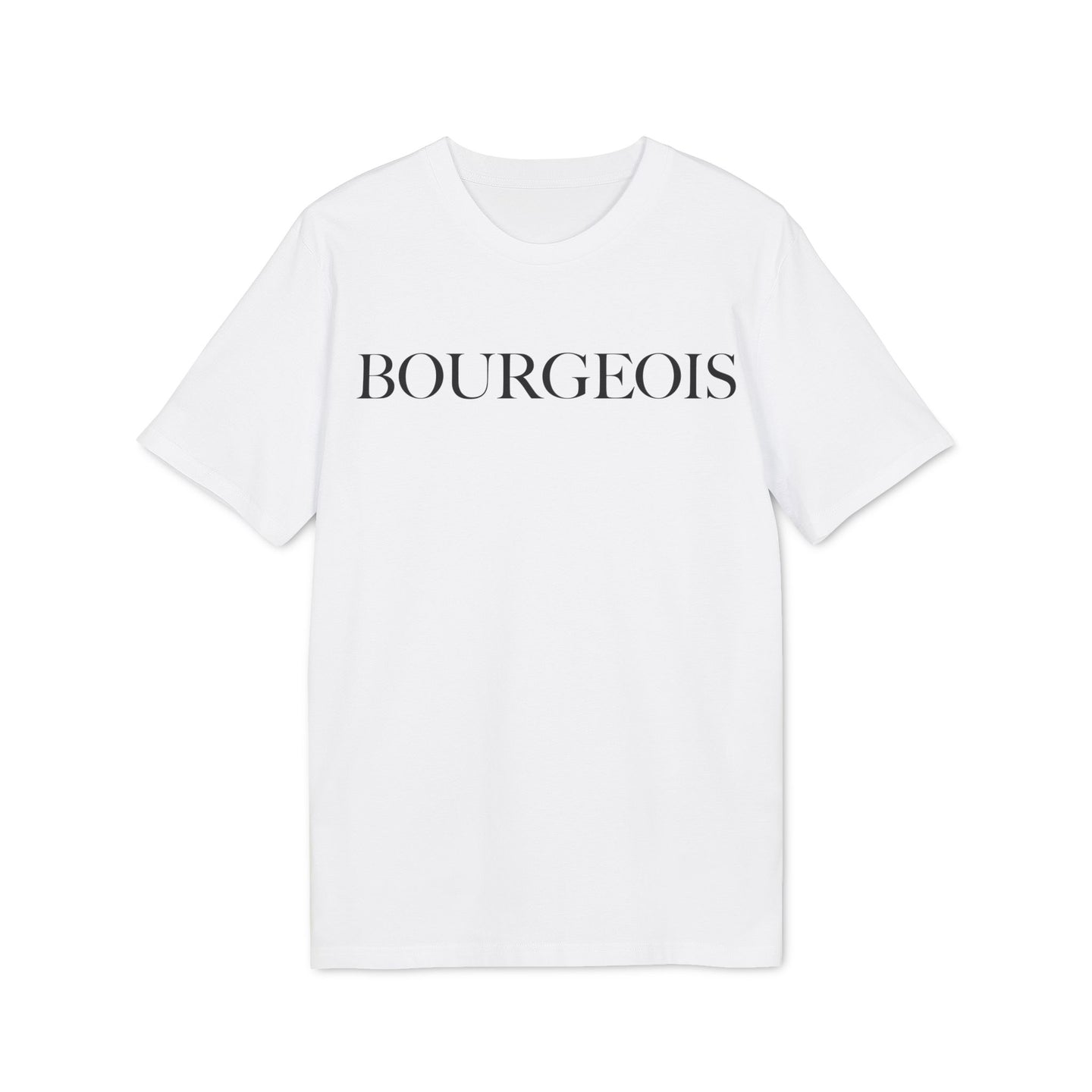 Bourgeois Minimalist - T-Shirt Unisex