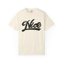 Load image into Gallery viewer, Life Is Nice Unisex Garment-Dyed T-Shirt | Casual Comfort for Everyday Vibes
