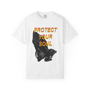 Protect Your Soul T-Shirt