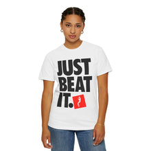 Load image into Gallery viewer, T-Shirt JUST BEAT IT Unisex Garment-Dyed Tee
