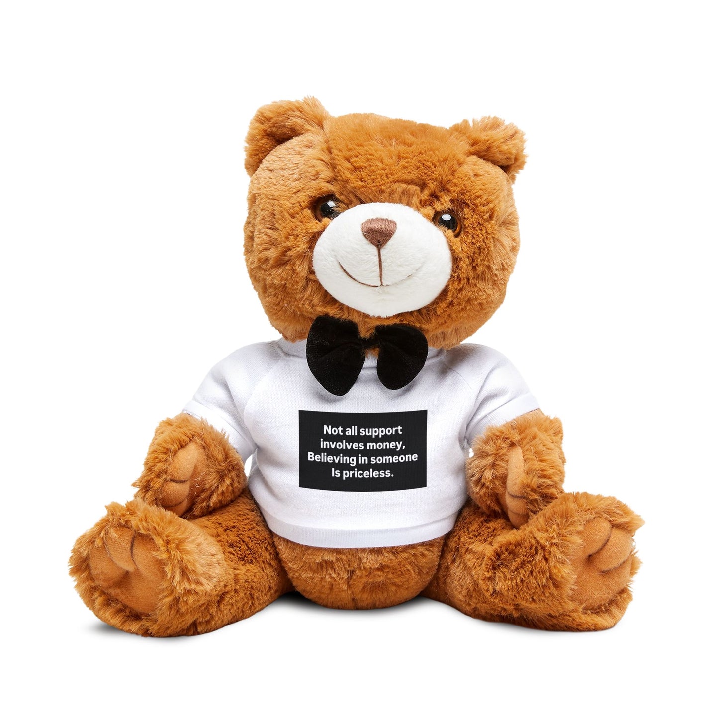 Supportive Teddy Bear with T-Shirt | Gift for Comfort, Encouragement, Friendship, Plush Bear, Motivational Stuffed Animal