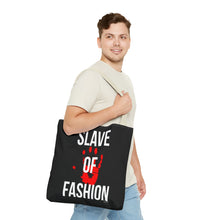 Load image into Gallery viewer, Bold Statement Tote Bag - &#39;Slave of Fashion&#39;
