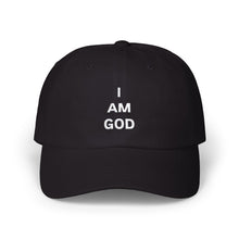 Load image into Gallery viewer, I AM GOD Classic Dad Cap
