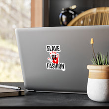 Load image into Gallery viewer, Bold Vinyl Decals - &#39;Slave of Fashion&#39; Statement Stickers
