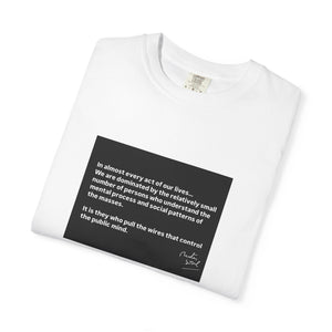 Mindful Message T-Shirt, Unisex Garment-Dyed Shirt for Conscious Living, Perfect Gift for Thoughtful Friends, Casual Wear, Self-Care Apparel