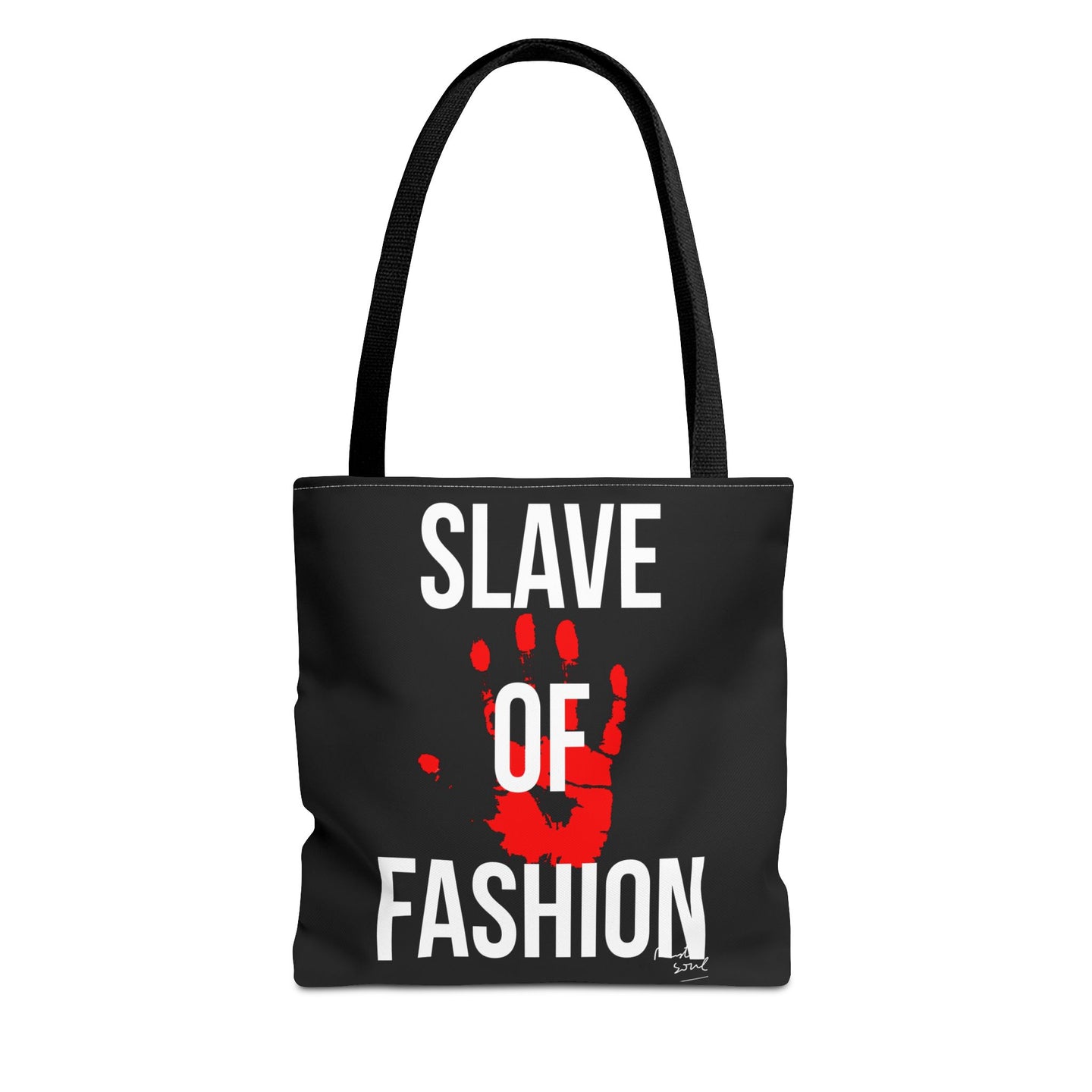 Bold Statement Tote Bag - 'Slave of Fashion'