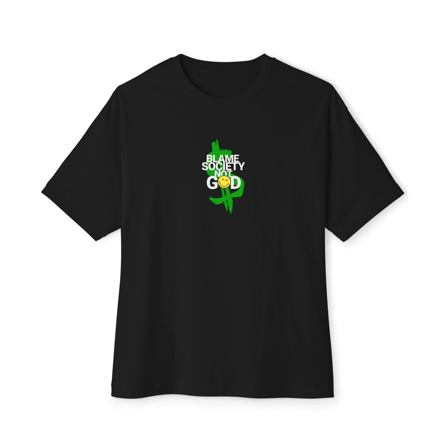 Relaxed Fit Tee, Blame Society Not God, Unisex Tshirt, Oversized Box Tee, Loose Fit Top, Graphic Tee for Men Women, Statement Tee