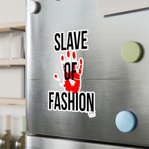 Bold Vinyl Decals - 'Slave of Fashion' Statement Stickers