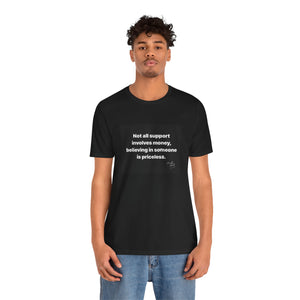 Inspirational Support Tee, Unisex Jersey Short Sleeve Tee, Motivational T-Shirt, Gift for Friends, Casual Wear, Awareness Fashion