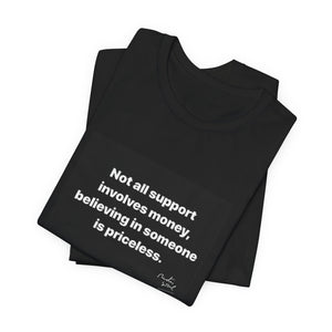 Inspirational Support Tee, Unisex Jersey Short Sleeve Tee, Motivational T-Shirt, Gift for Friends, Casual Wear, Awareness Fashion