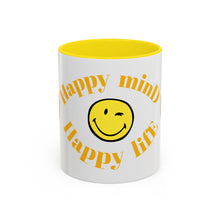 Load image into Gallery viewer, Mug - Happy Mind Happy Life Accent Coffee Mug (11, 15oz)
