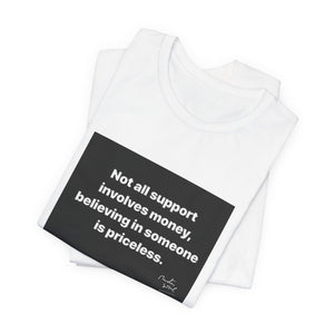 Inspirational Support Tee, Unisex Jersey Short Sleeve Tee, Motivational T-Shirt, Gift for Friends, Casual Wear, Awareness Fashion