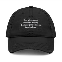 Load image into Gallery viewer, Inspirational Distressed Dad Hat | Motivational Cap for Supportive Friends, Gifts for Dads, Casual Wear, Everyday Style, Black Hat
