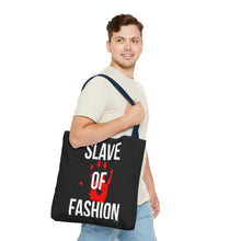 Load image into Gallery viewer, Bold Statement Tote Bag - &#39;Slave of Fashion&#39;
