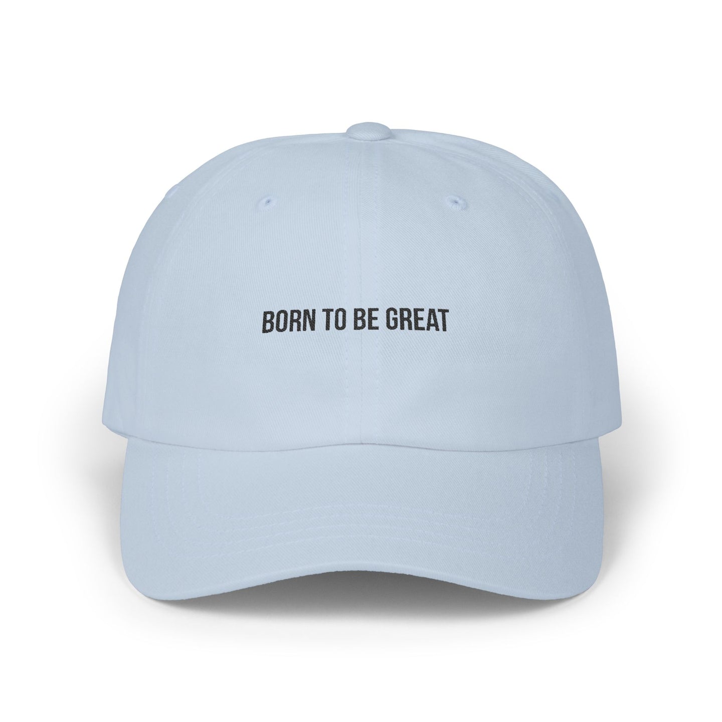'Born to Be Great' Classic Dad Cap