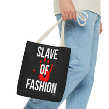 Load image into Gallery viewer, Bold Statement Tote Bag - &#39;Slave of Fashion&#39;
