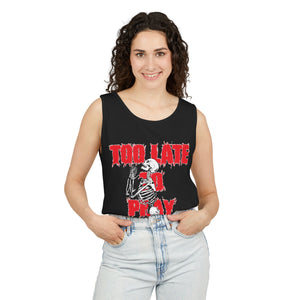 Too Late to Pray Skeleton Tank Top