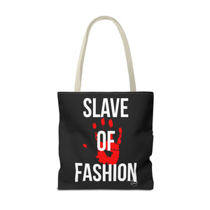 Bold Statement Tote Bag - 'Slave of Fashion'