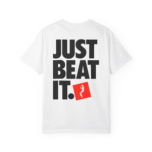 T-Shirt JUST BEAT IT Unisex Garment-Dyed Tee