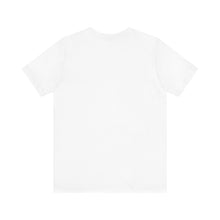 Load image into Gallery viewer, Inspirational Support Tee, Unisex Jersey Short Sleeve Tee, Motivational T-Shirt, Gift for Friends, Casual Wear, Awareness Fashion
