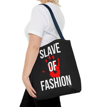 Load image into Gallery viewer, Bold Statement Tote Bag - &#39;Slave of Fashion&#39;

