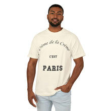 Load image into Gallery viewer, Tee Shirt - Paris Crème De La Crème  - Unisex
