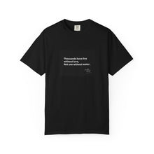 Load image into Gallery viewer, Inspirational Quote T-Shirt, Casual Wear, Gift for Friends, Motivational Shirt, Everyday Style, Unisex Apparel, Summer Top
