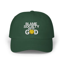 Load image into Gallery viewer, Trendy Dad Cap with &#39;Blame Society Not God&#39; Design, Casual Hat, Gift for Dads, Everyday Wear, Stylish Accessory
